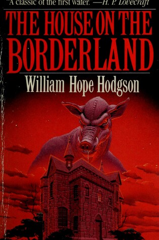 Cover of House on the Borderland