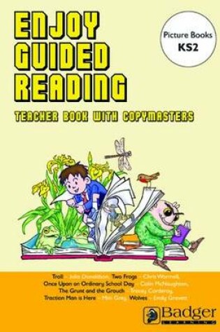 Cover of Enjoy Guided Reading Picture Books at KS2
