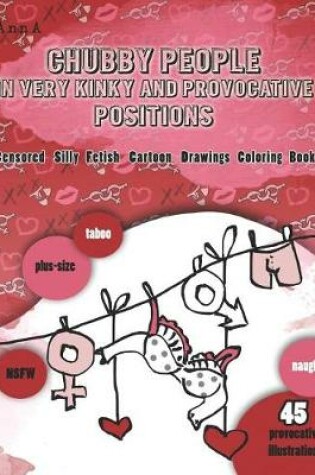 Cover of Chubby People in Very KINKY and PROVOCATIVE Positions