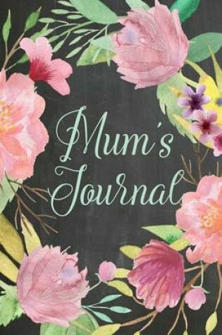 Cover of Chalkboard Journal - Mum's Journal (Mint)