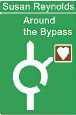 Cover of Around the Bypass