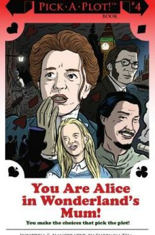 Cover of You Are Alice In Wonderland's Mum!