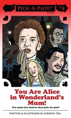 Book cover for You Are Alice In Wonderland's Mum!