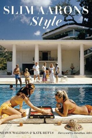 Cover of Slim Aarons: Style