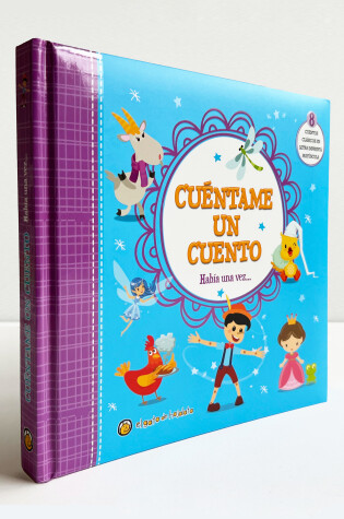 Cover of Cuéntame un cuento. Había una vez / Tell Me a Story: Once Upon a Time