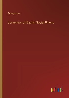 Book cover for Convention of Baptist Social Unions