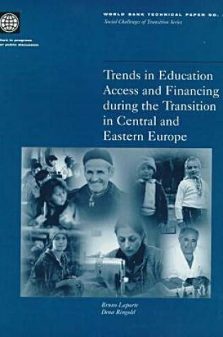 Cover of Trends in Education Access and Financing During the Transition in Central and Eastern Europe