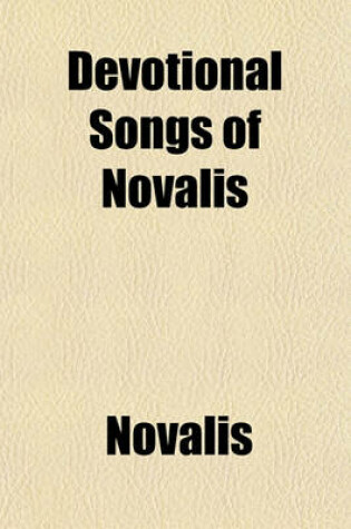 Cover of Devotional Songs of Novalis