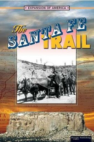 Cover of The Santa Fe Trail