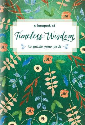 Book cover for Bouquet of Timeless Wisdom to Guide Your Path, A