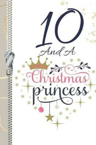 Cover of 10 And A Christmas Princess