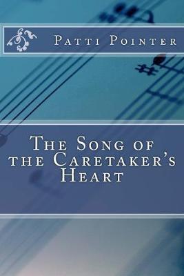 Book cover for The Song of the Caretaker's Heart