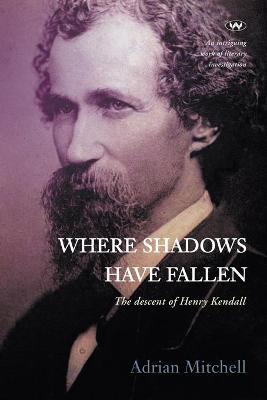Book cover for Where Shadows Have Fallen