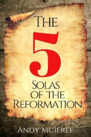 Cover of The 5 Solas of the Reformation