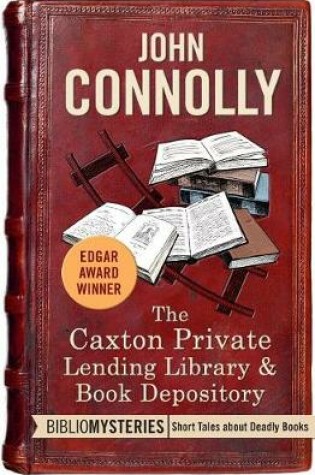Cover of The Caxton Private Lending Library & Book Depository