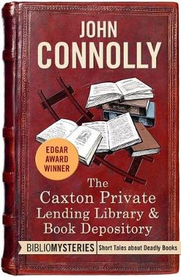 Book cover for The Caxton Private Lending Library & Book Depository