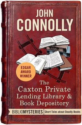 Cover of The Caxton Private Lending Library & Book Depository