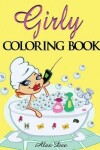 Book cover for Girly Coloring Book