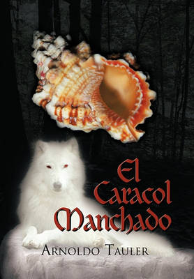 Book cover for El Caracol Manchado