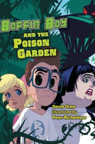 Cover of Boffin Boy and The Poison Garden