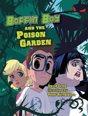 Book cover for Boffin Boy and The Poison Garden