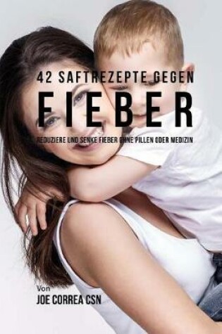Cover of 47 Rezepte Bei Fieber