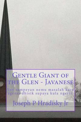 Book cover for Gentle Giant of the Glen - Javanese