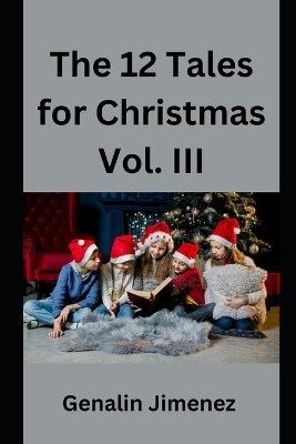 Cover of The 12 Tales for Christmas Vol. III