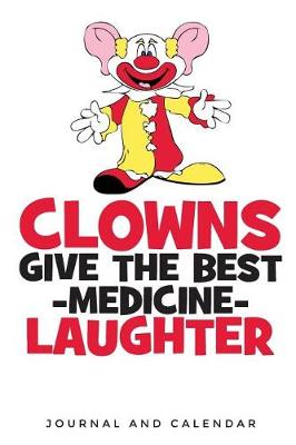 Book cover for Clowns Give The Best - Medicine - Laughter