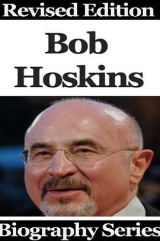 Cover of Bob Hoskins - Biography Series