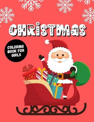 Book cover for Christmas coloring book for girls