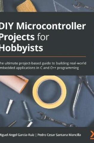 Cover of DIY Microcontroller Projects for Hobbyists