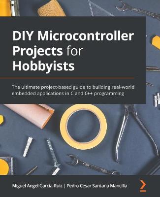 Cover of DIY Microcontroller Projects for Hobbyists