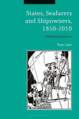 Book cover for States, Seafarers and Shipowners, 1850-2010