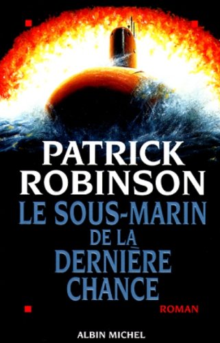 Book cover for Sous-Marin de La Derniere Chance (Le)