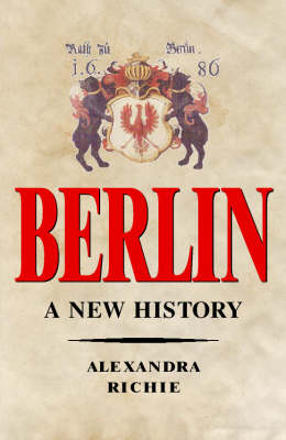 Book cover for Faust's Metropolis: a History of Berlin