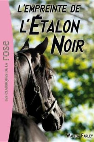 Cover of L'Etalon Noir 05 - L'Empreinte de L'Etalon Noir