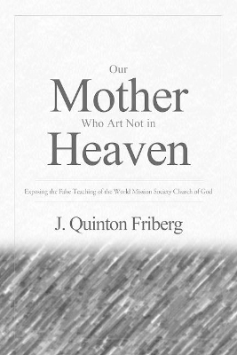 Book cover for Our Mother Who Art Not in Heaven