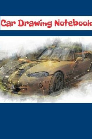 Cover of Car Drawing Notebook