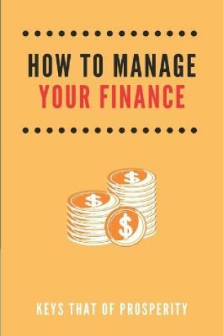 Cover of How To Manage Your Finance