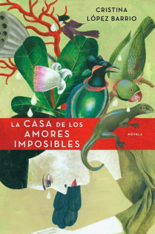Cover of La Casa de los Amores Imposibles