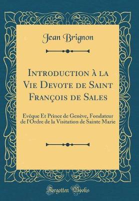 Book cover for Introduction A La Vie Devote de Saint Francois de Sales