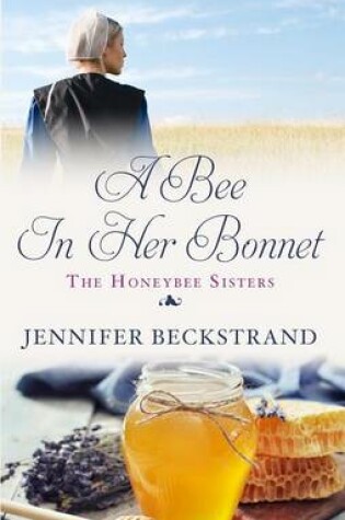 Cover of A Bee in Her Bonnet