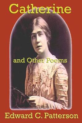 Book cover for Catherine and Other Poems