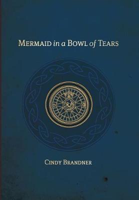 Cover of Mermaid in a Bowl of Tears