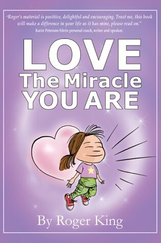 Cover of Love the Miracle You are