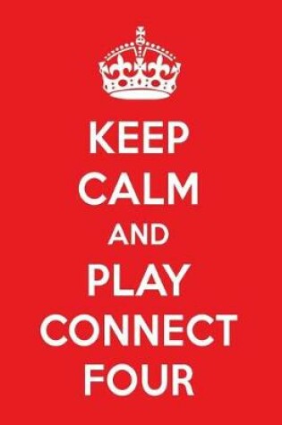 Cover of Keep Calm and Play Connect Four