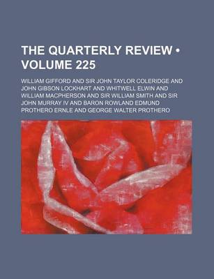 Book cover for The Quarterly Review (Volume 225)