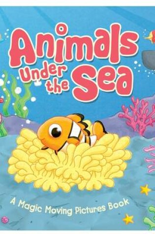 Cover of Animals Under the Sea
