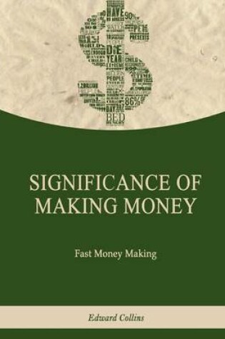 Cover of Significance of Making Money